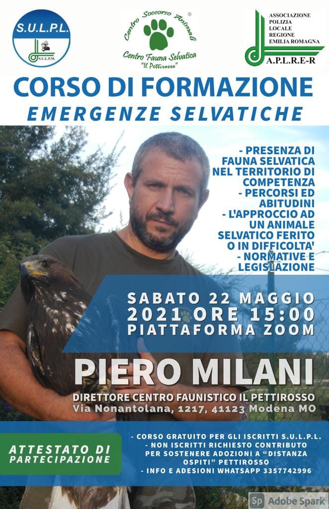 22 MAGGIO 2021 CORSO DI FORMAZIONE EMERGENZE SELVATICHE